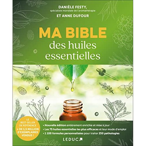 Livre de référence sur les huiles essentielles et l'aromathérapie avec 80 huiles et recettes