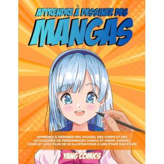 Livre Dessiner les Mangas par David Antram, méthode d'apprentissage du dessin manga pour débutants et avancés.