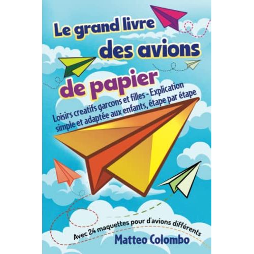 Avions en papier étape par étape