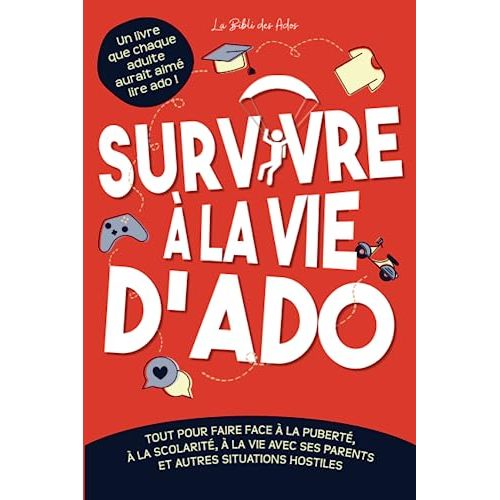 Survivre à la vie d'ado