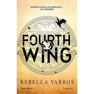 Livre Fourth Wing Tome 1 de Rebecca Yarros, aventure, magie, cadeau parfait pour jeunes femmes passionnées de lecture et d'évasion littéraire.
