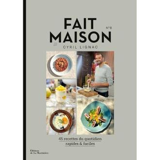 Livre de cuisine « Fait maison n°8 » par Cyril Lignac, 45 recettes simples et savoureuses, idée cadeau idéale pour les passionnés de gastronomie.