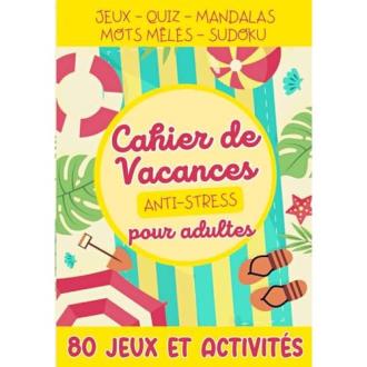 Cahier de vacances pour adultes avec jeux et quiz pour stimuler l'esprit en voyage