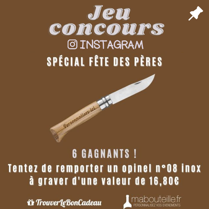 Concours gagner un opinel gravé fête des pères