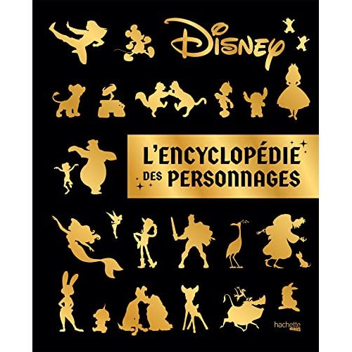 Encyclopédie Disney personnages, illustrations fascinantes, anecdotes captivantes, cadeau magique, fans de Disney, tous âges.