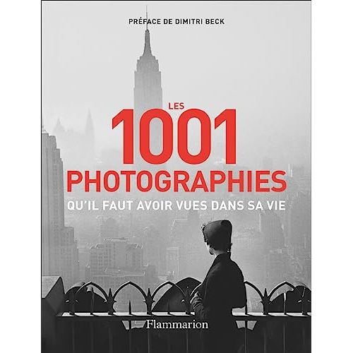 Livre 1001 photographies chef-d'œuvre visuel pour passionnés, immersion artistique et historique garantie.