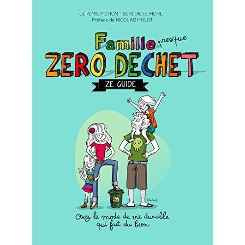 Livre Famille Zéro Déchet pour un quotidien écologique et durable.