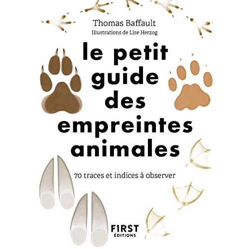 Guide des empreintes animales pour explorateurs de la nature