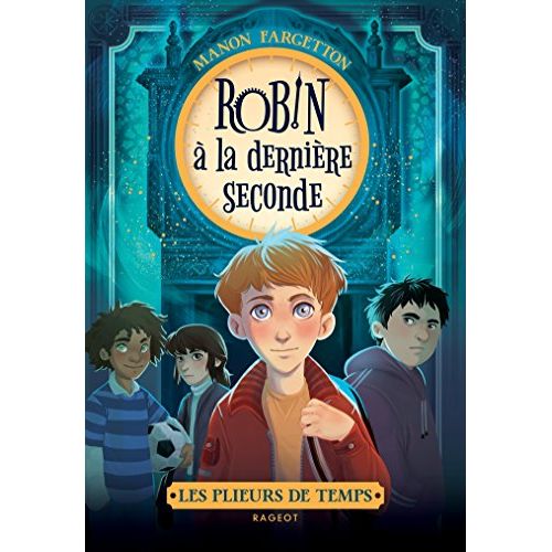 Robin et l'horloge magique, un roman qui transforme les enfants en lecteurs passionnés