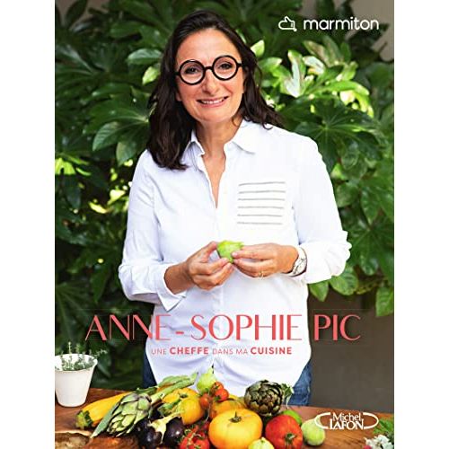 Livre de recettes d'Anne-Sophie Pic pour redécouvrir la cuisine française avec passion et créativité.