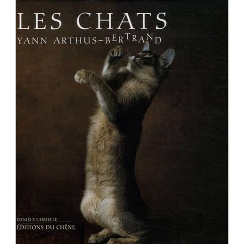 Livre de Yann Arthus-Bertrand avec plus de 300 clichés exceptionnels de chats