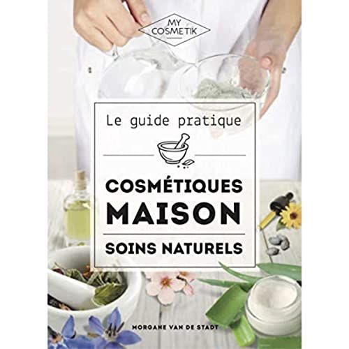 Livre guide DIY cosmétique maison pour soins naturels faits maison, cadeau créatif bien-être.